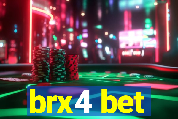 brx4 bet